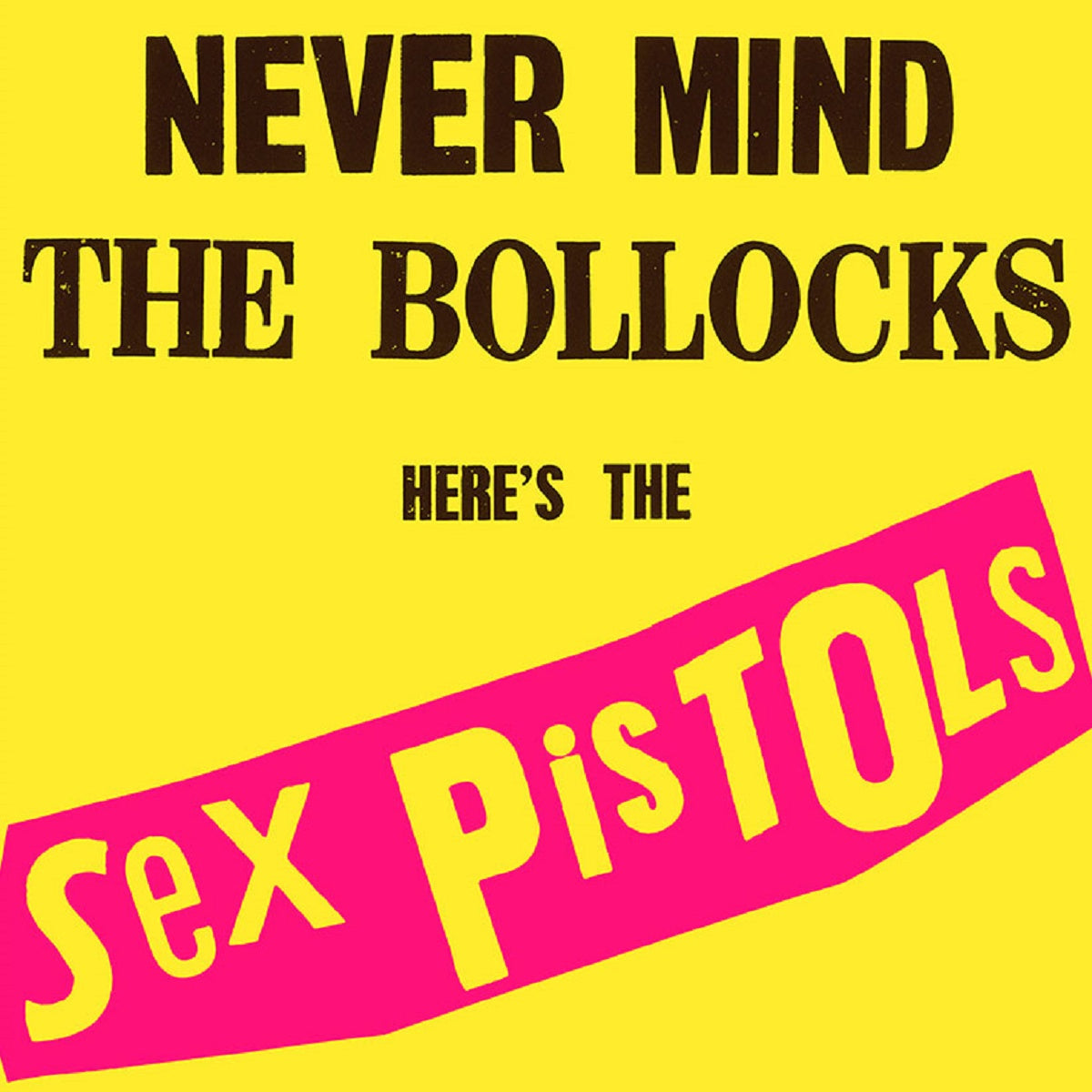 The Sex Pistols - Never Mind The Bollocks, Here&#39;s The Sex Pistols - BROKEN 8 RECORDS