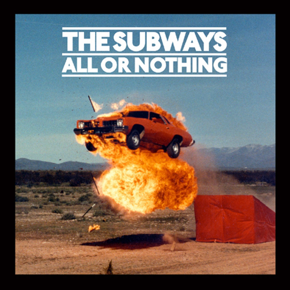 The Subways - All Or Nothing - BROKEN 8 RECORDS