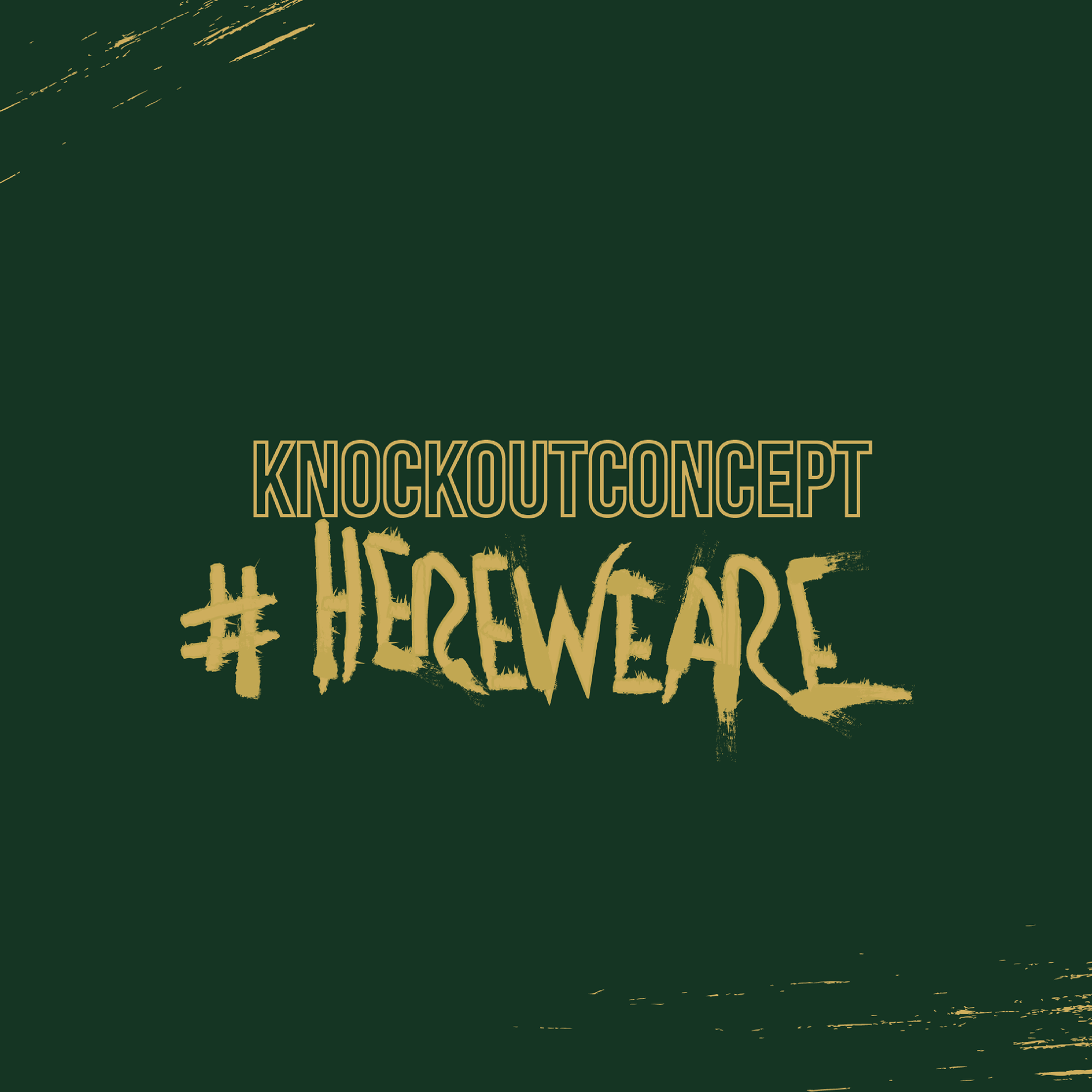 Knockout Concept – ‘Here We Are’