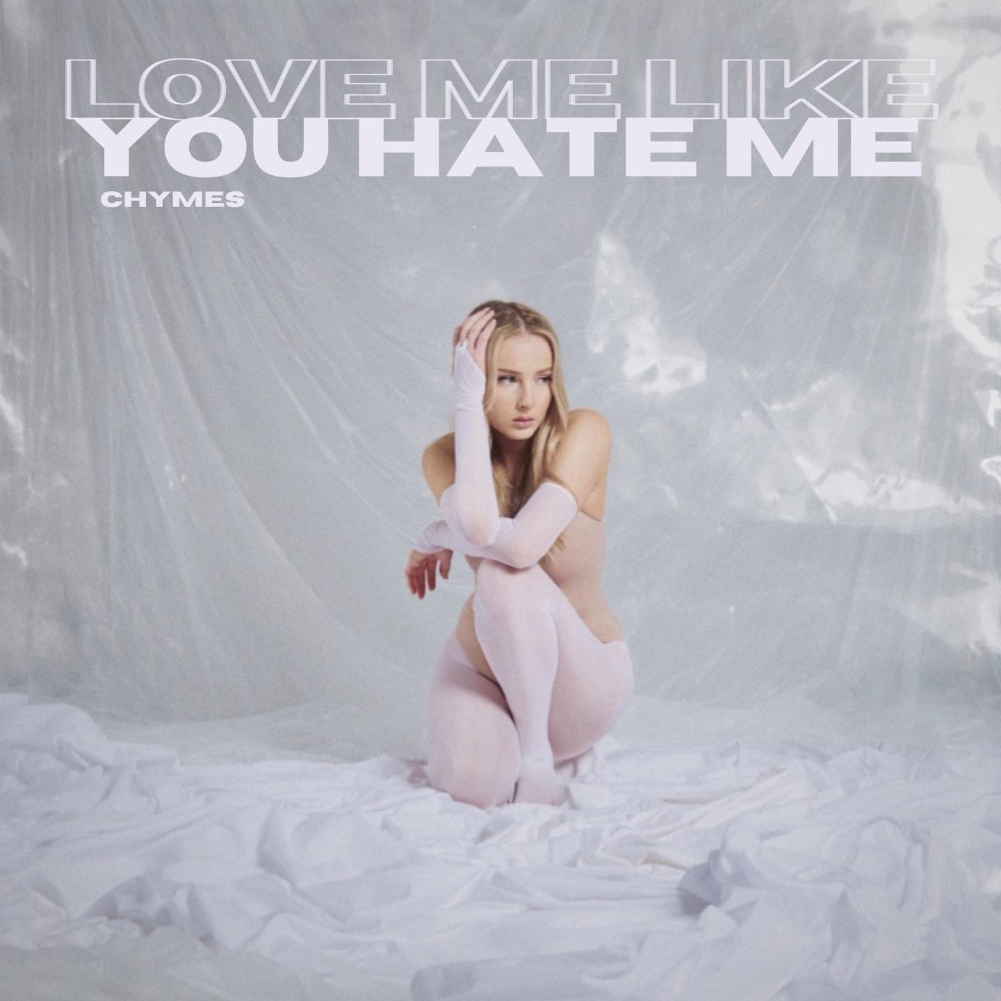 Chymes – ‘Love Me Like You Hate Me’