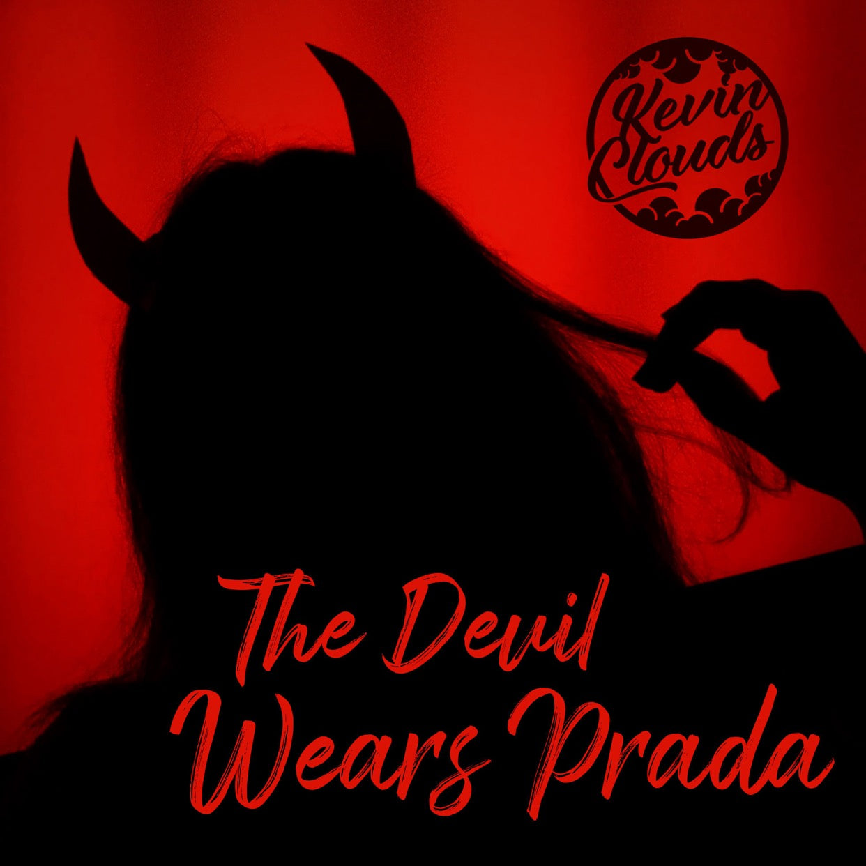 Kevin Clouds – ‘The Devil Wears Prada’