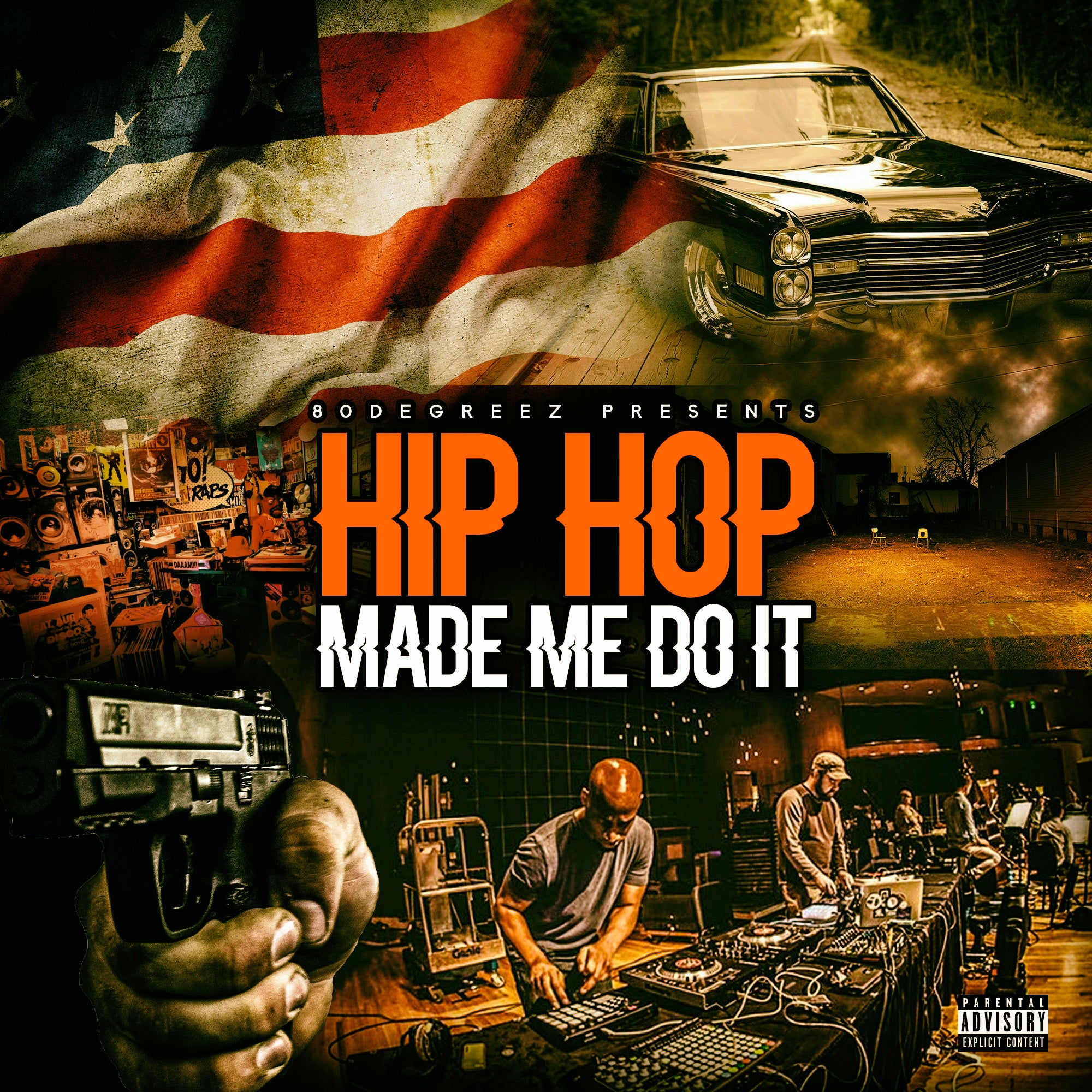 80Degreez – ‘Hip-Hop Made Me Do It’
