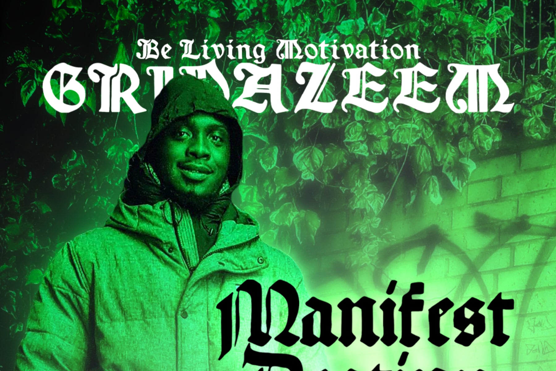 GRIPAZEEM BE LIVING MOTIVATION’s ‘Manifest Destiny’ Is A Promising Debut Album