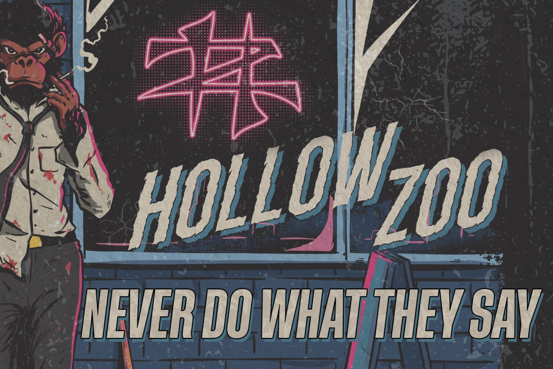 Hollow Zoo Unleash A Defiant Monster with ‘Never Do What You Say’