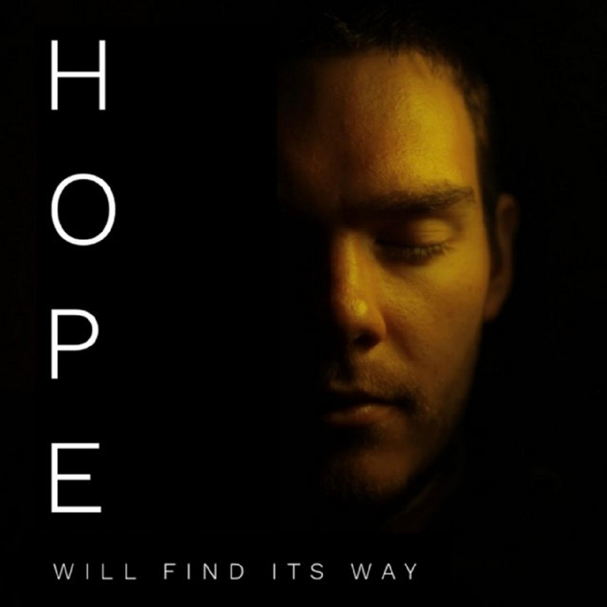 Andrew Patterson - ‘Hope Will Find Its Way’