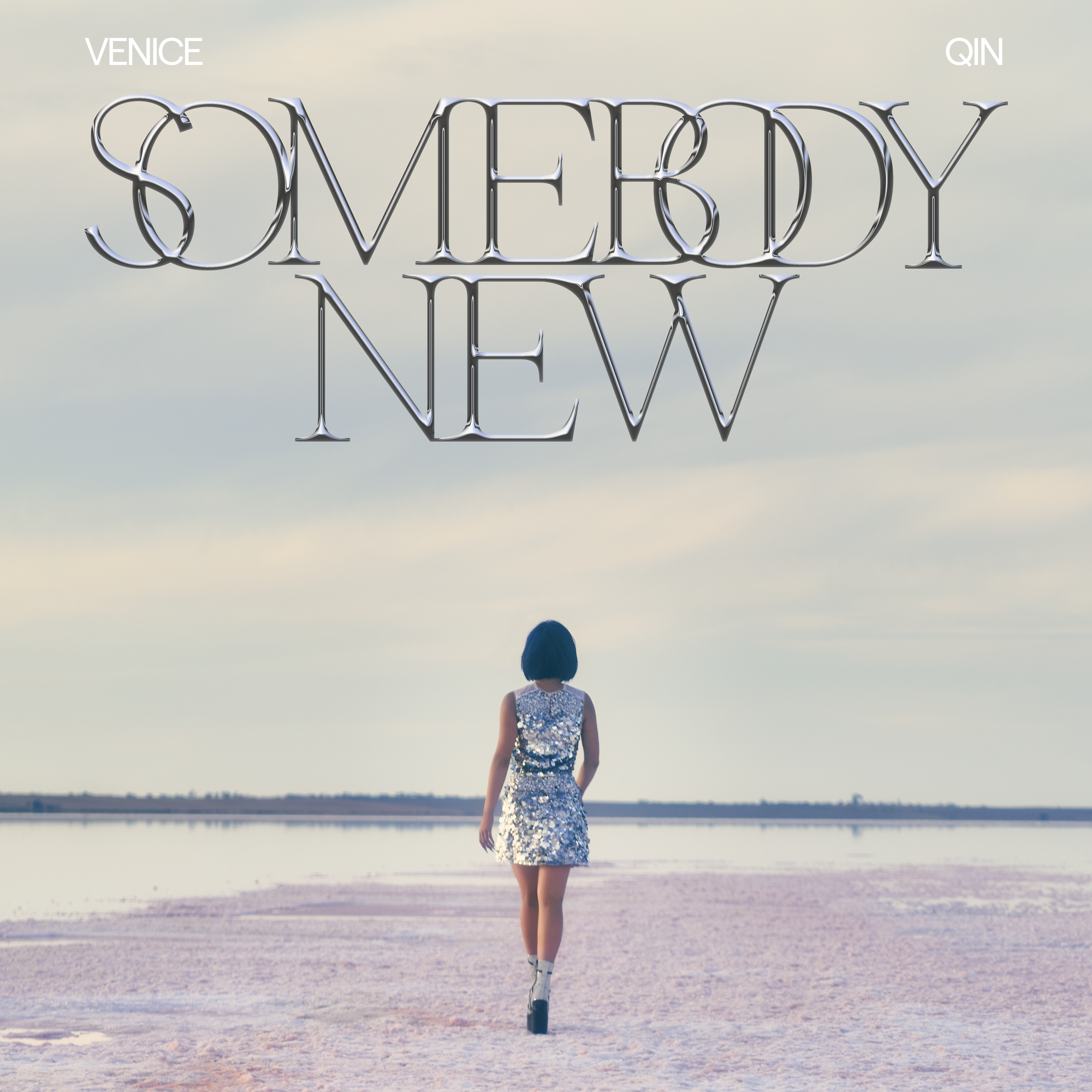 Venice Qin - 'Somebody New'