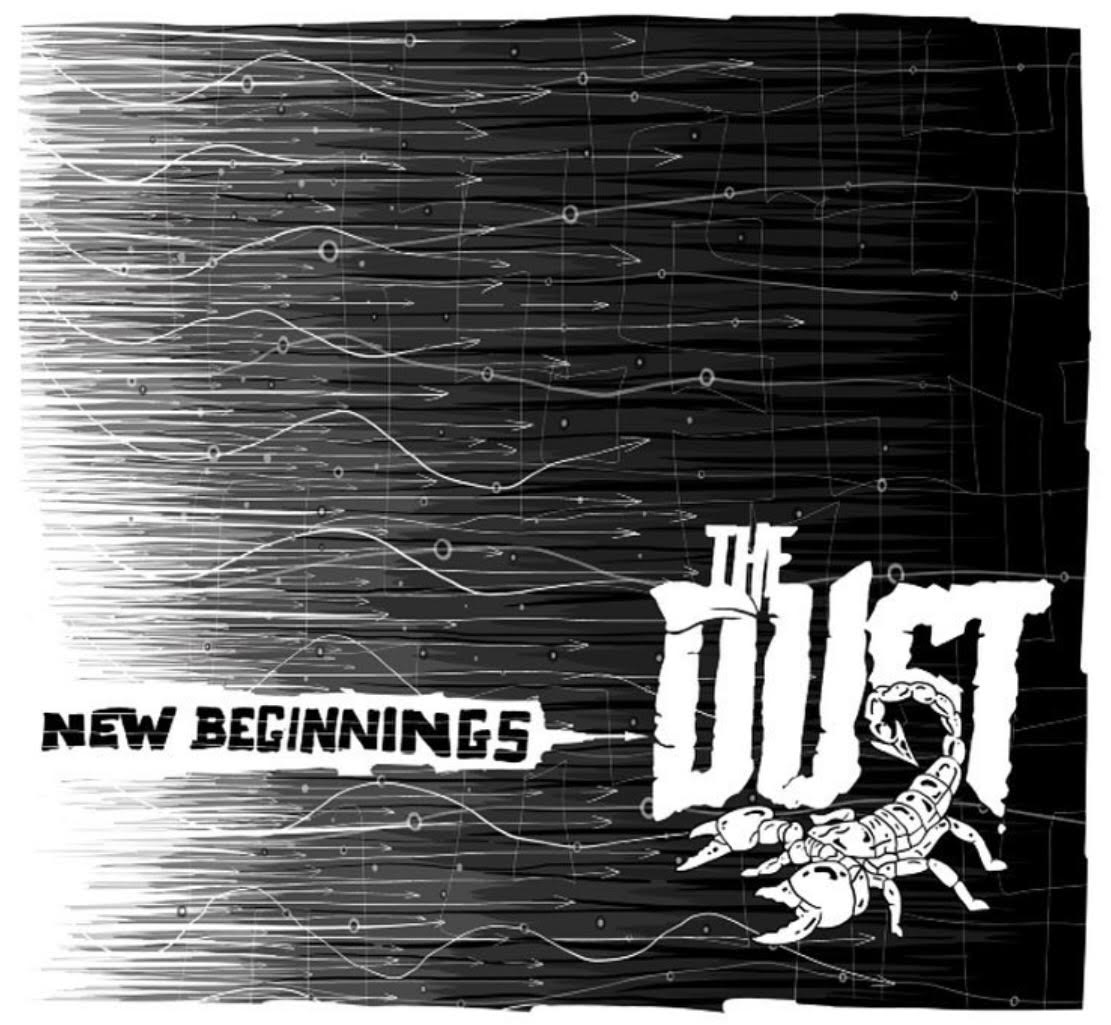 The Dust - 'New Beginnings'