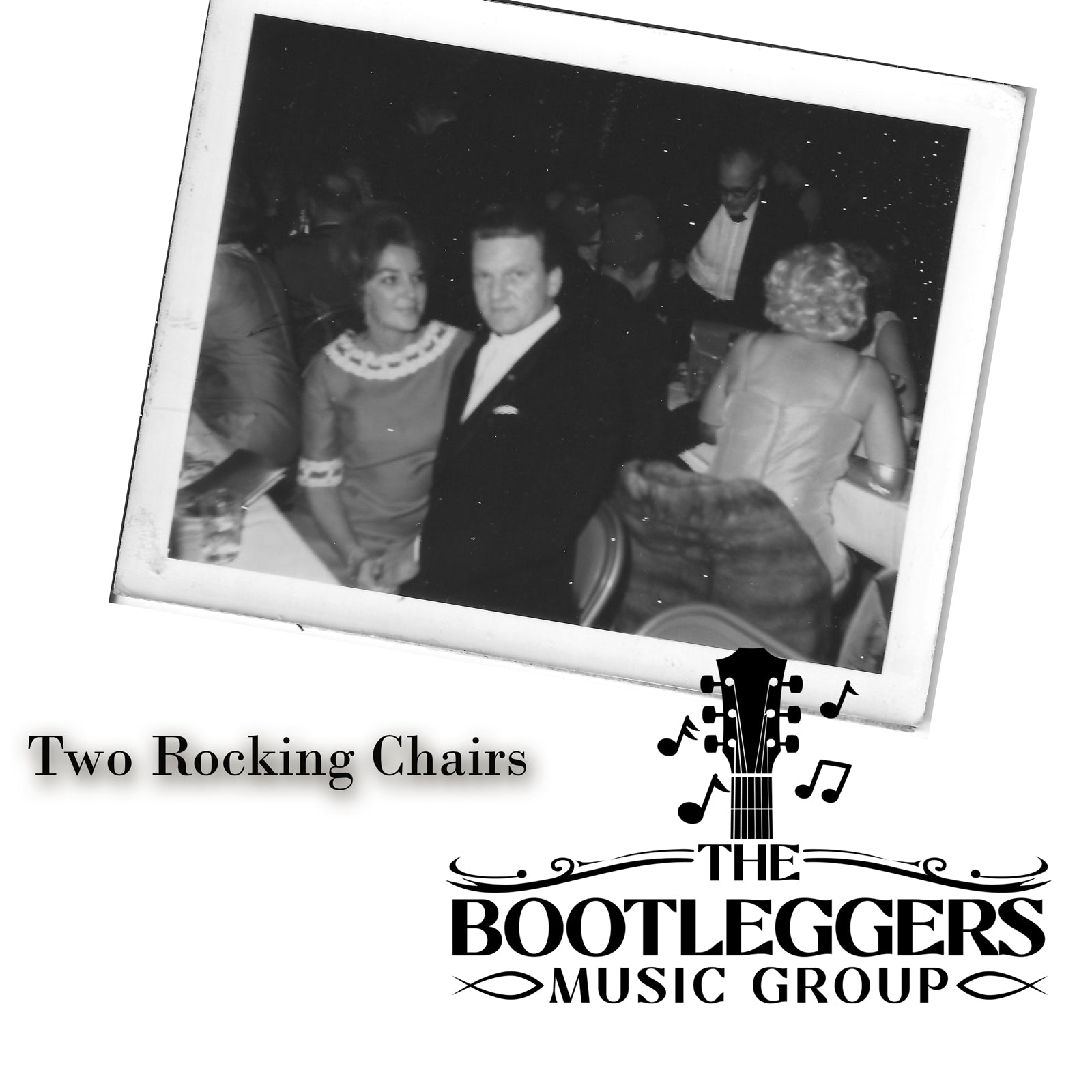 The Bootleggers Music Group - 'Two Rocking Chairs'