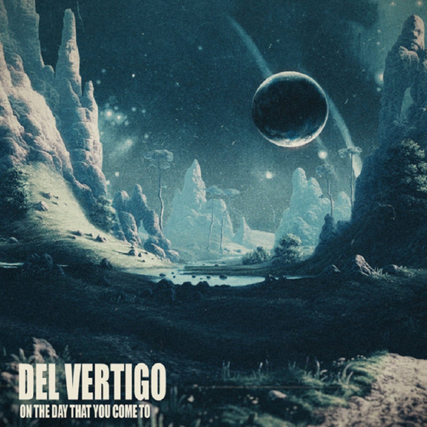 Del Vertigo – ‘On The Day That You Come To’