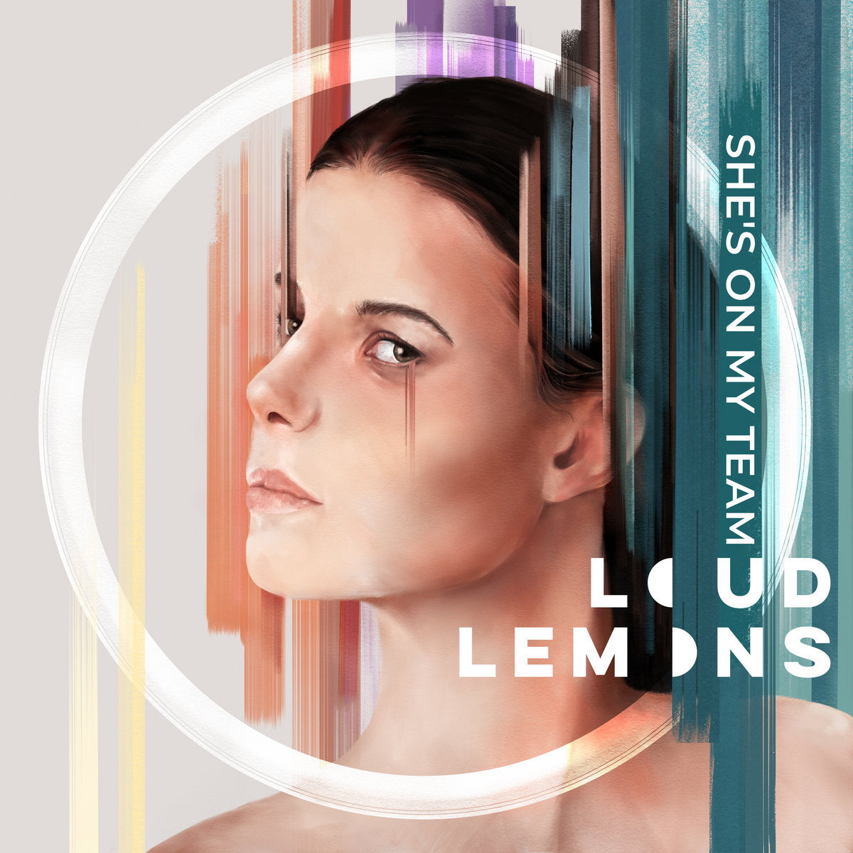 Loud Lemons – ‘She’s On My Team’