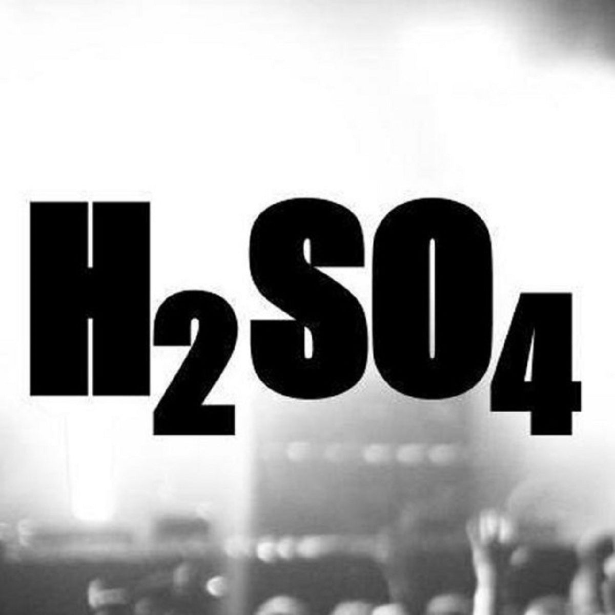 H2SO4 – ‘Feed Me’