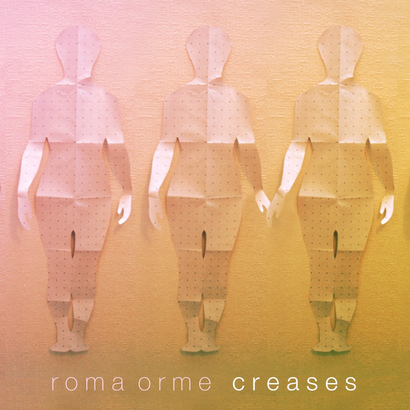 Roma Orme – ‘Creases’