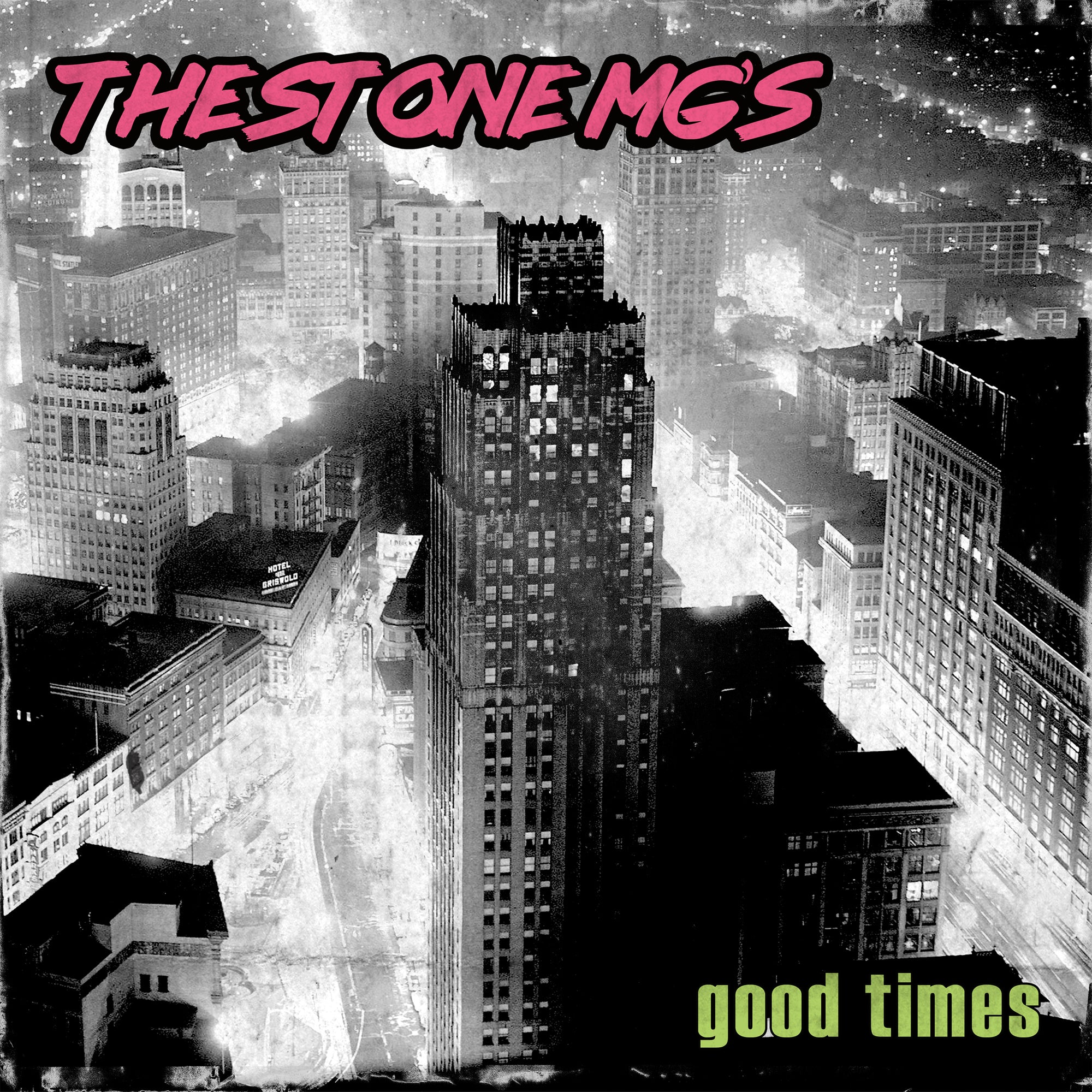 The Stone MG's – ‘Good Times’