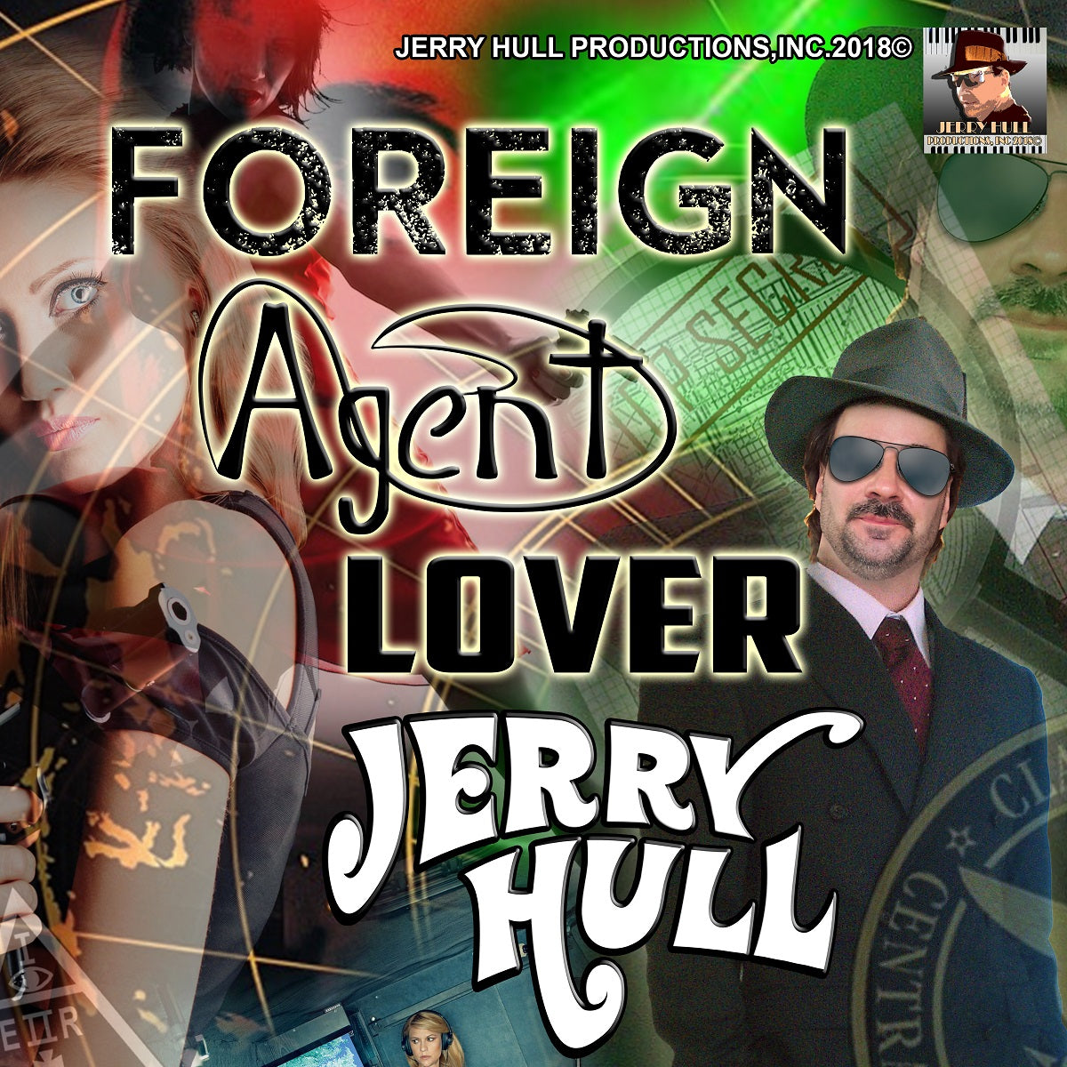 Jerry Hull – Foreign Agent Lover