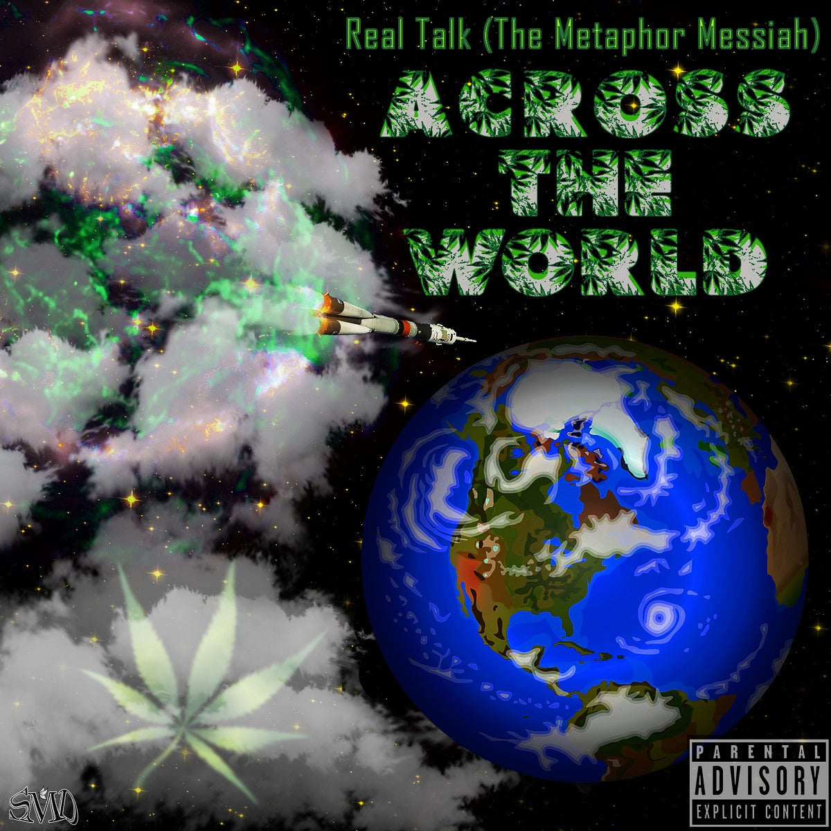 Real Talk (The Metaphor Messiah) – ‘Across The World’