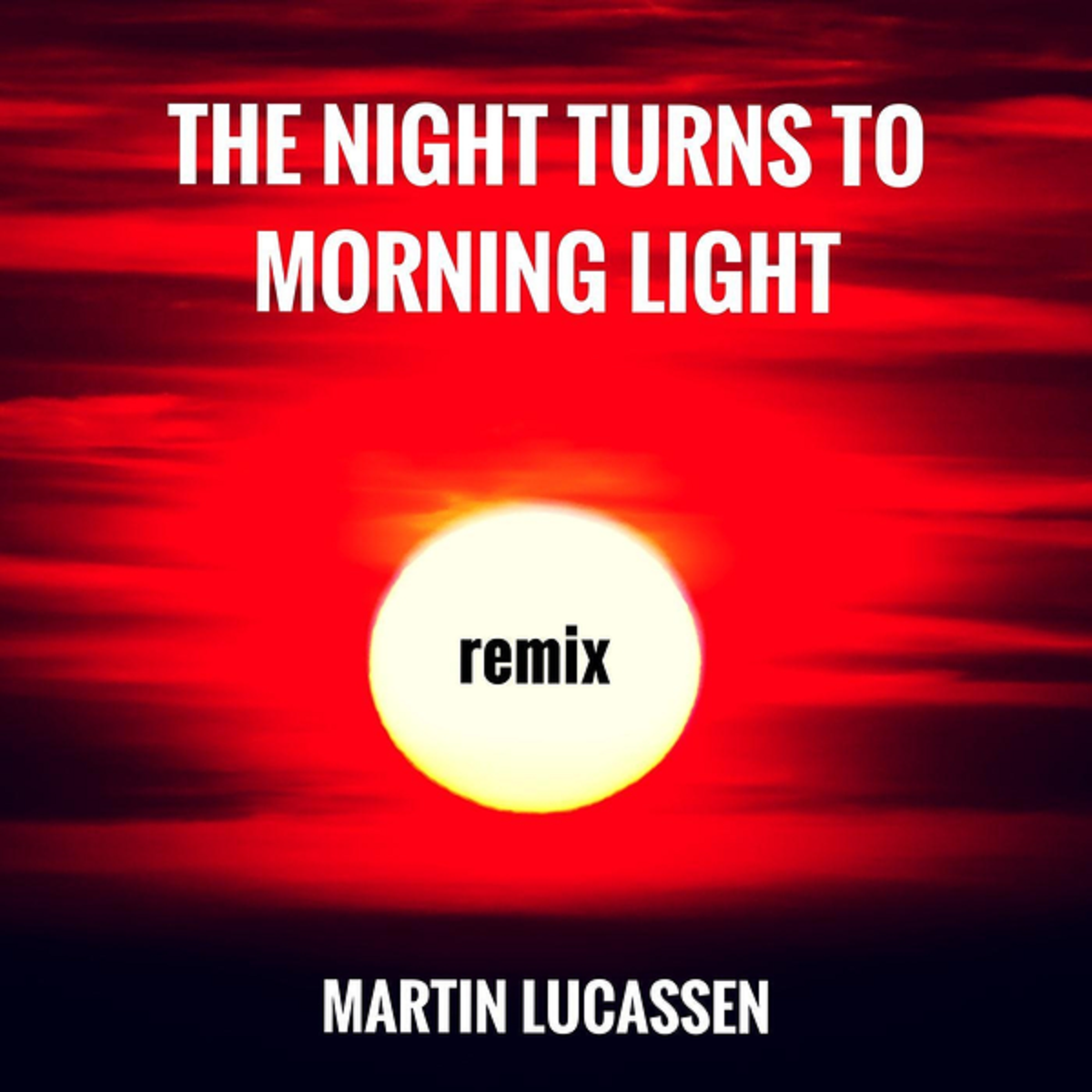 Martin Lucassen – 'The Night Turns To Morning Light'