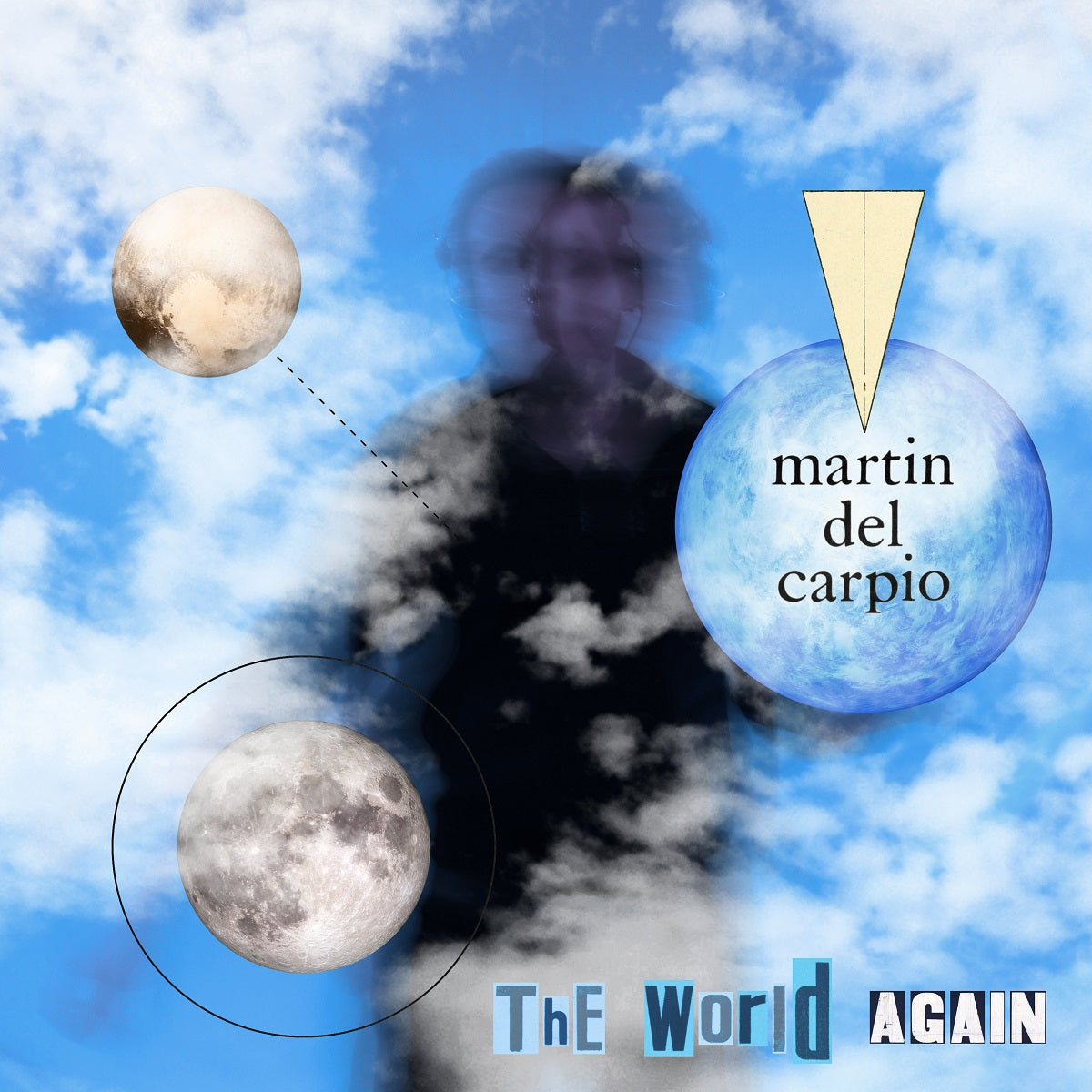 Martin Del Carpio – ‘The World Again’