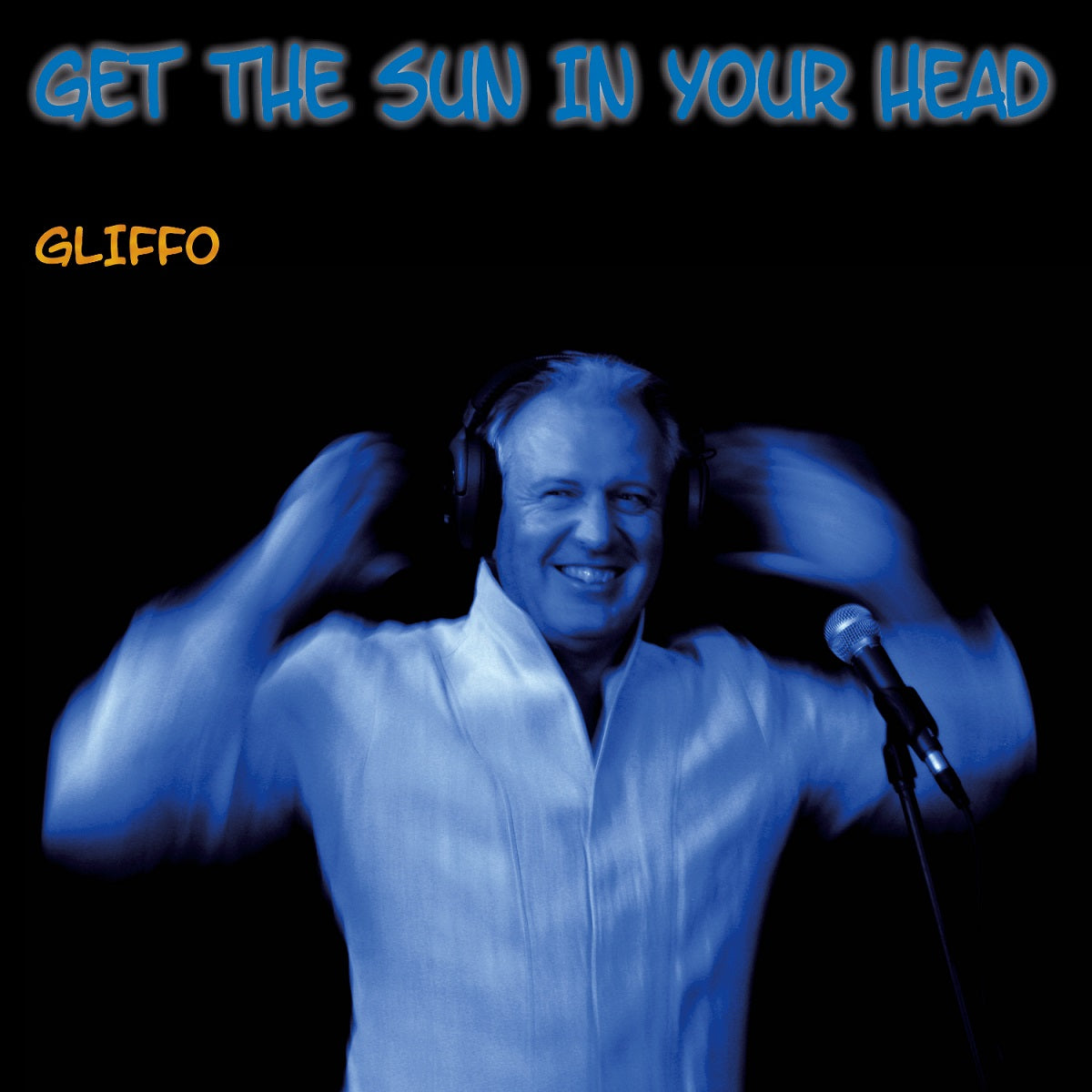 Gliffo – ‘Get The Sun In Your Head’