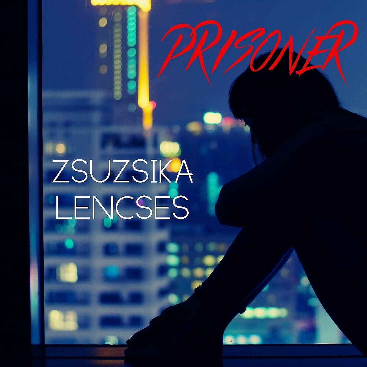 Zsuzsika Lencses – ‘Prisoner’