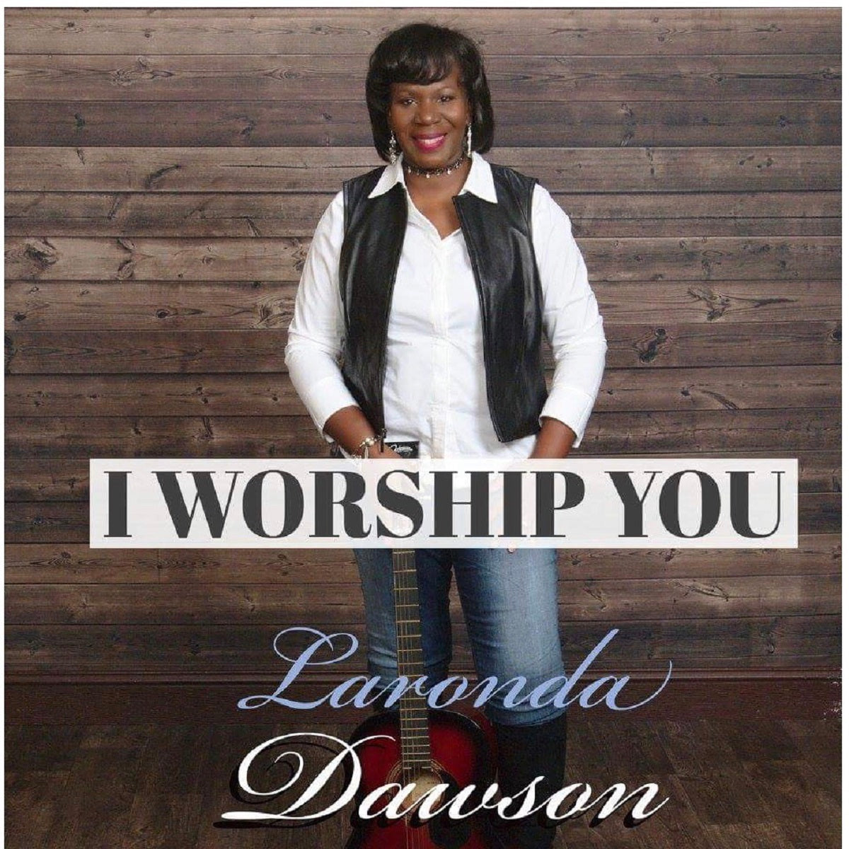 Laronda Dawson – 'I Worship You EP'