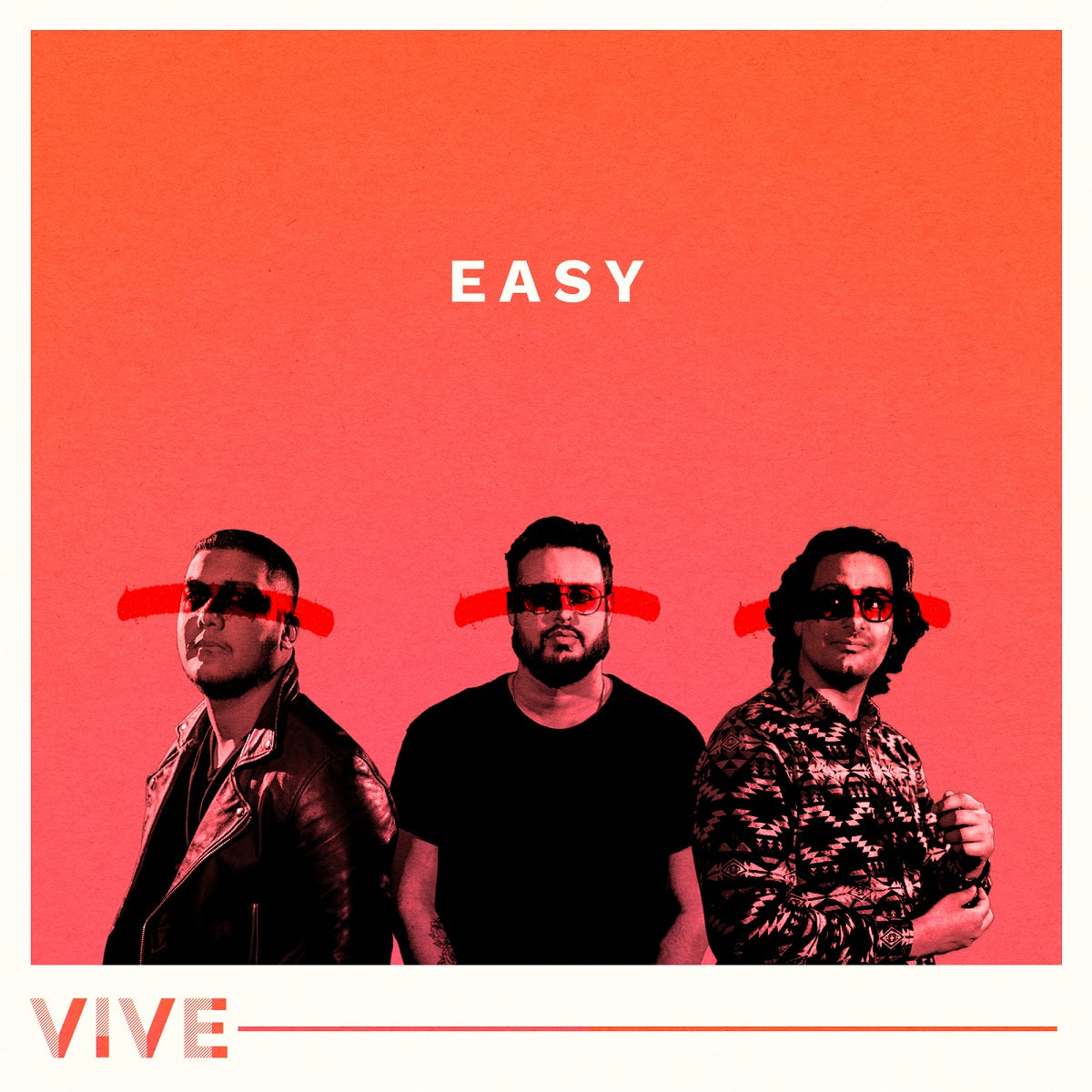 VIVE – ‘Easy’