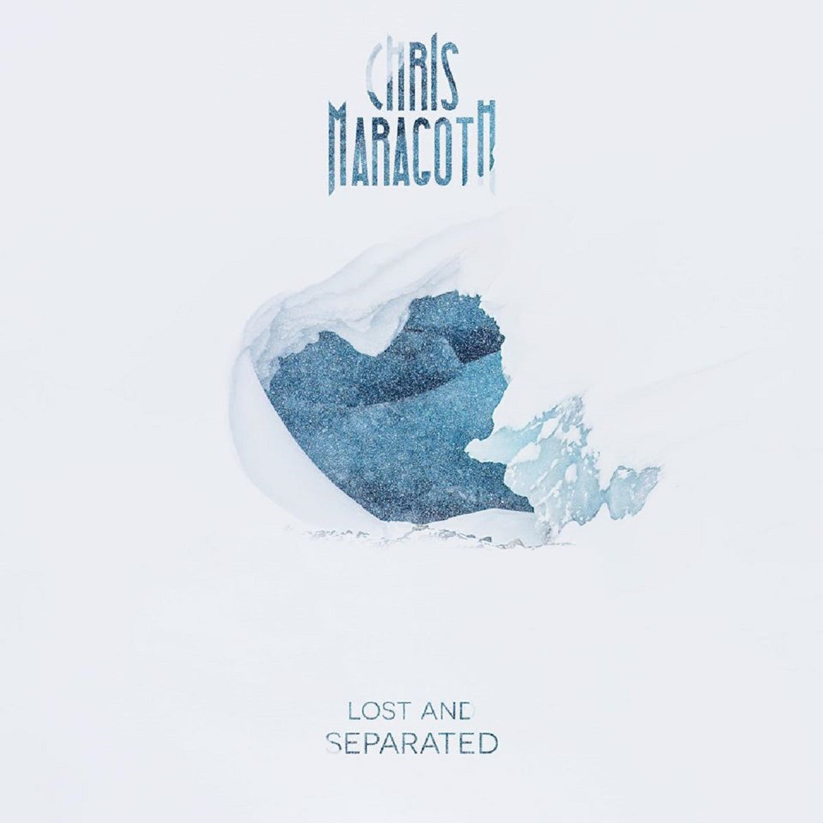 Chris Maragoth – ‘Lost and Separated’