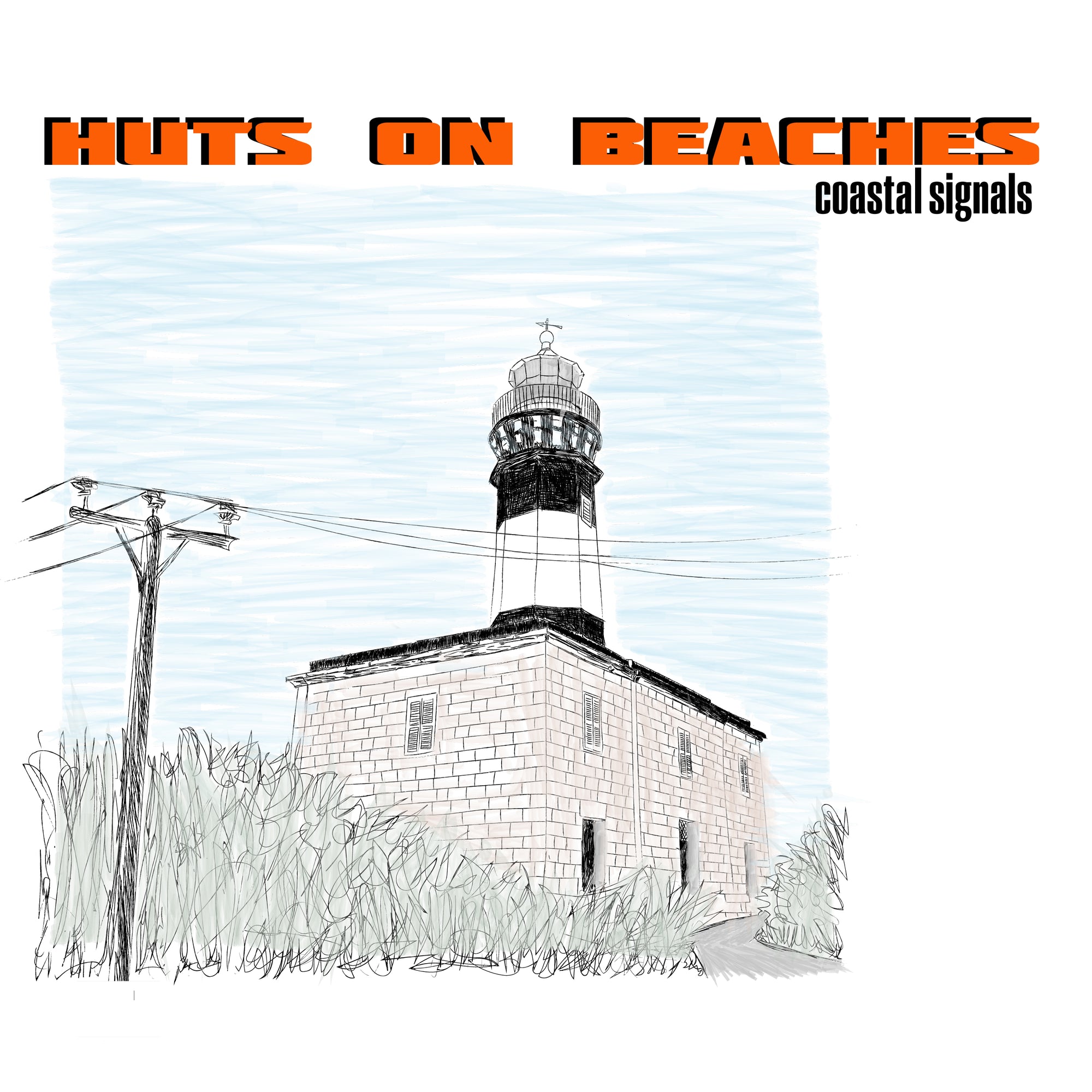 Huts on Beaches – ‘Coastal Signals’