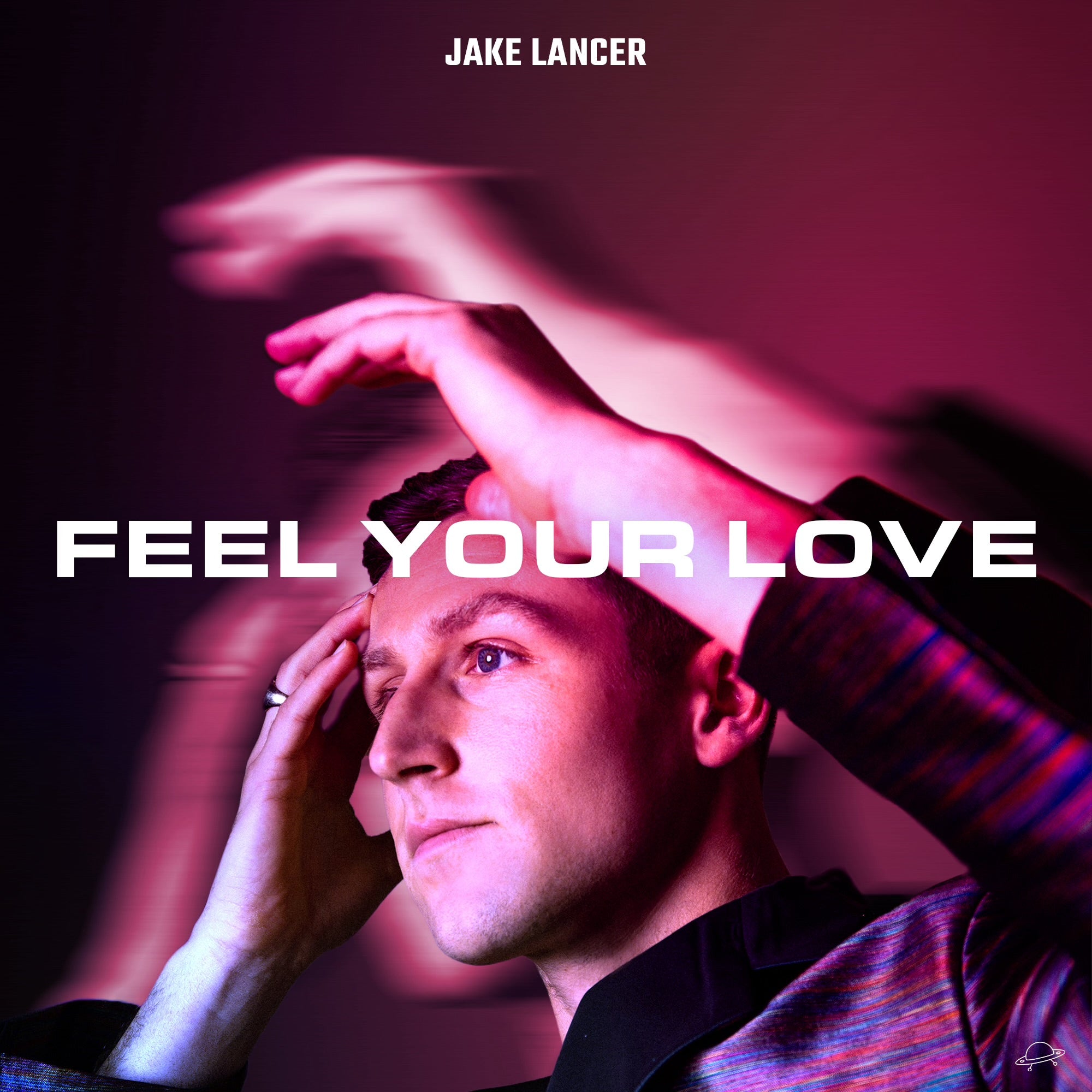 Jake Lancer - 'Feel Your Love'