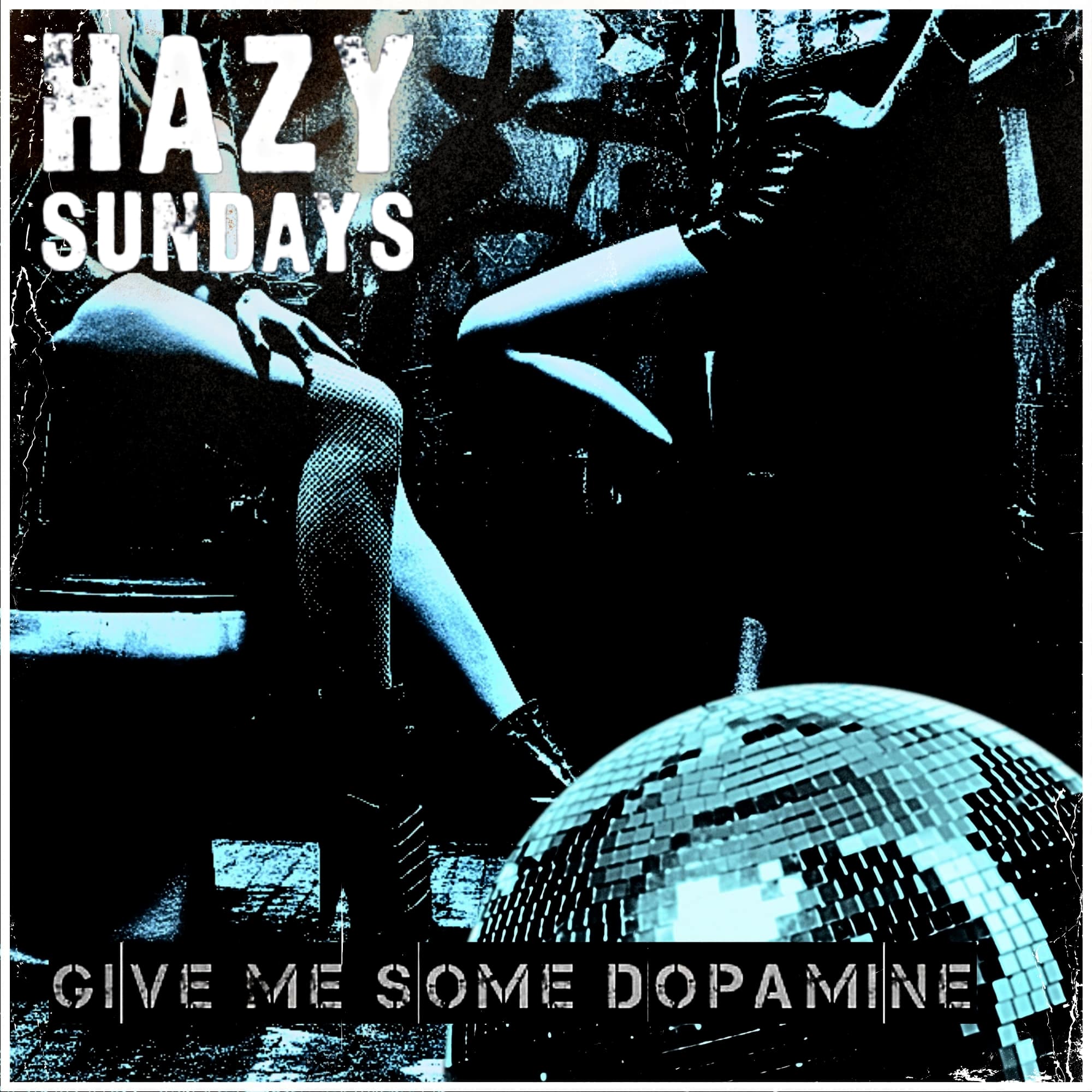 Hazy Sundays Unleash Debut EP 'Give Me Some Dopamine', Delivering Indie Rock 'n' Roll with a Punch