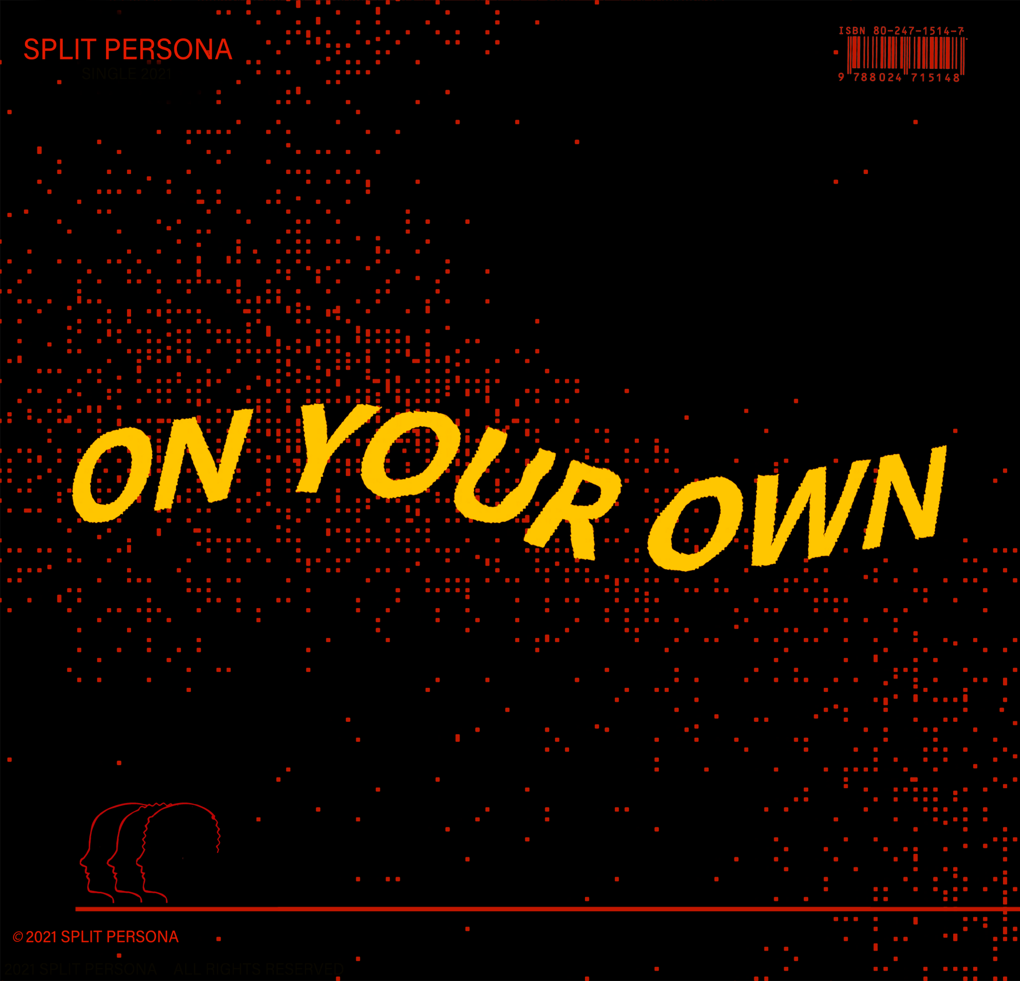 Split Persona – ‘On Your Own’