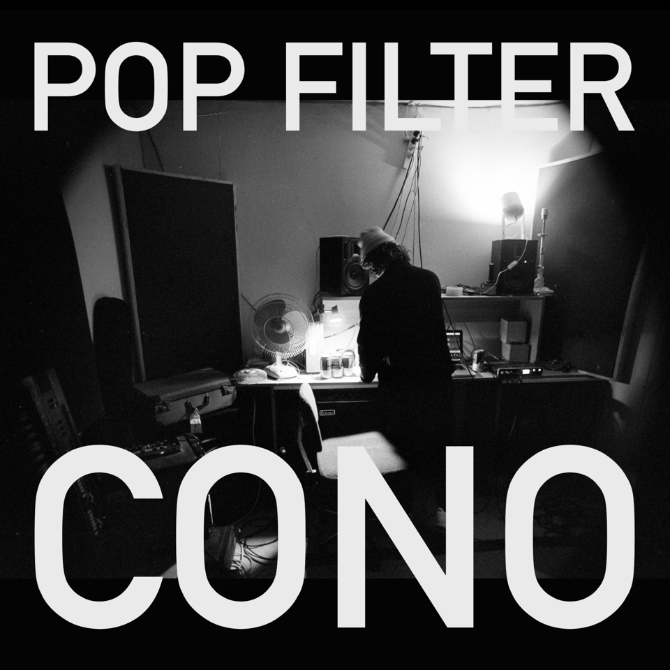 Pop Filter have shared their long-awaited new album 'CONO'