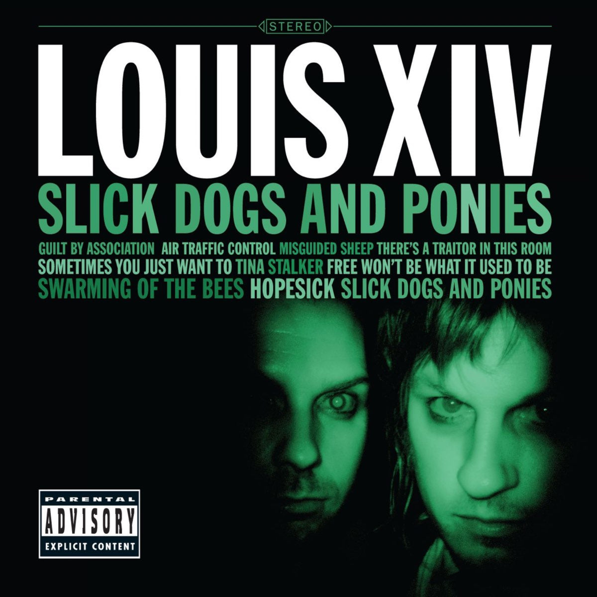 Louis XIV - Slick Dogs &amp; Ponies