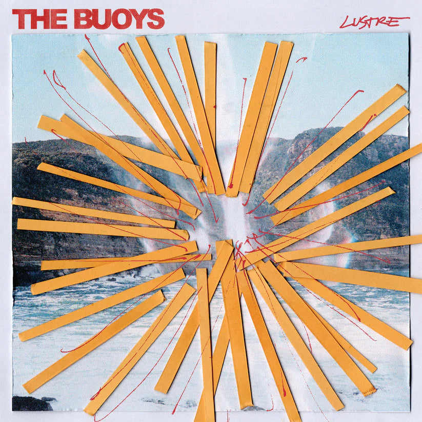 The Buoys - &#39;Lustre&#39;