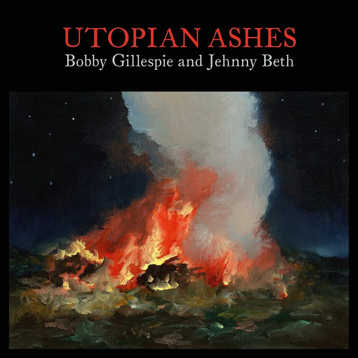 Bobby Gillespie &amp; Jehnny Beth – &#39;Utopian Ashes&#39;