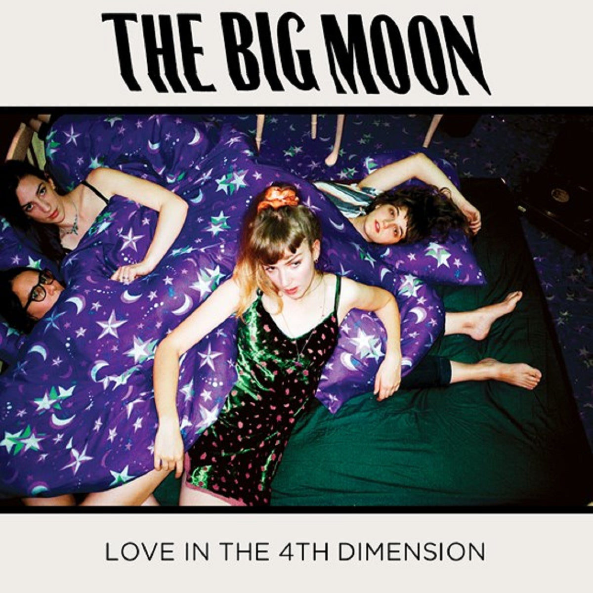 The Big Moon - &#39;Love In The 4th Dimension&#39;