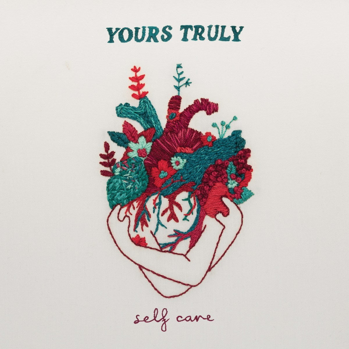 Yours, Truly - Self Care - BROKEN 8 RECORDS
