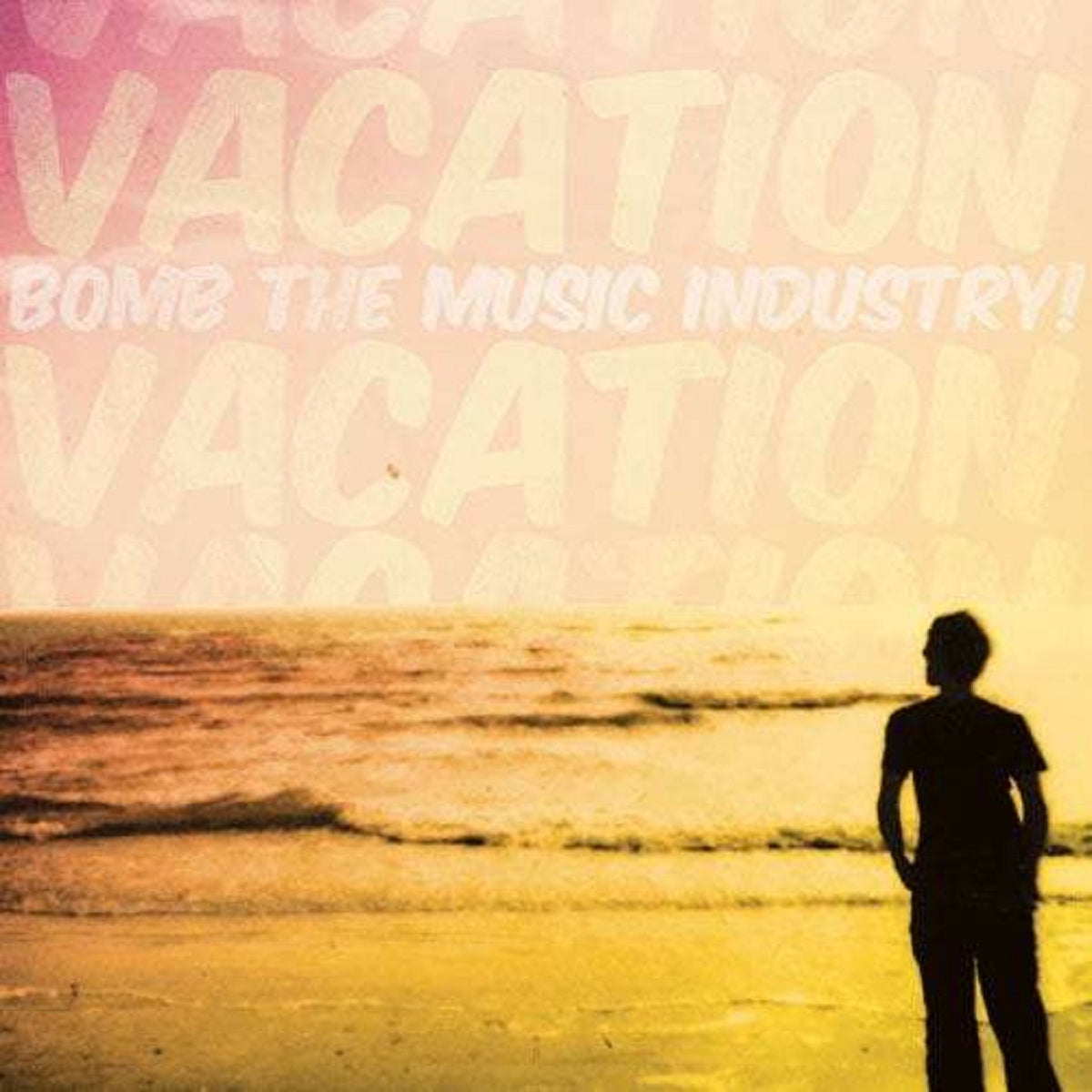 Bomb! The Music Industry - Vacation - BROKEN 8 RECORDS