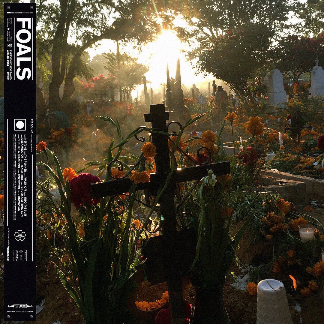 Foals - Everything Not Saved Will Be Lost, Part 2 - BROKEN 8 RECORDS