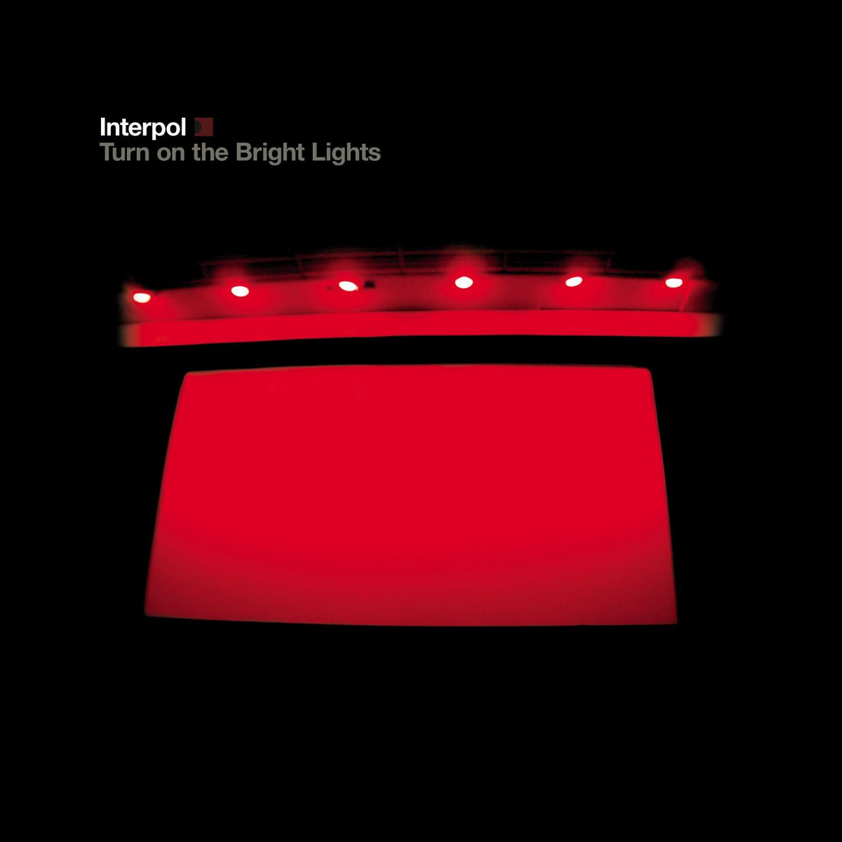 Interpol - Turn On The Bright Lights - BROKEN 8 RECORDS